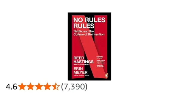 No Rules Rules — Reed Hastings & Erin Meyer