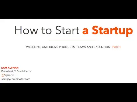YC Startup School — How to start a startup